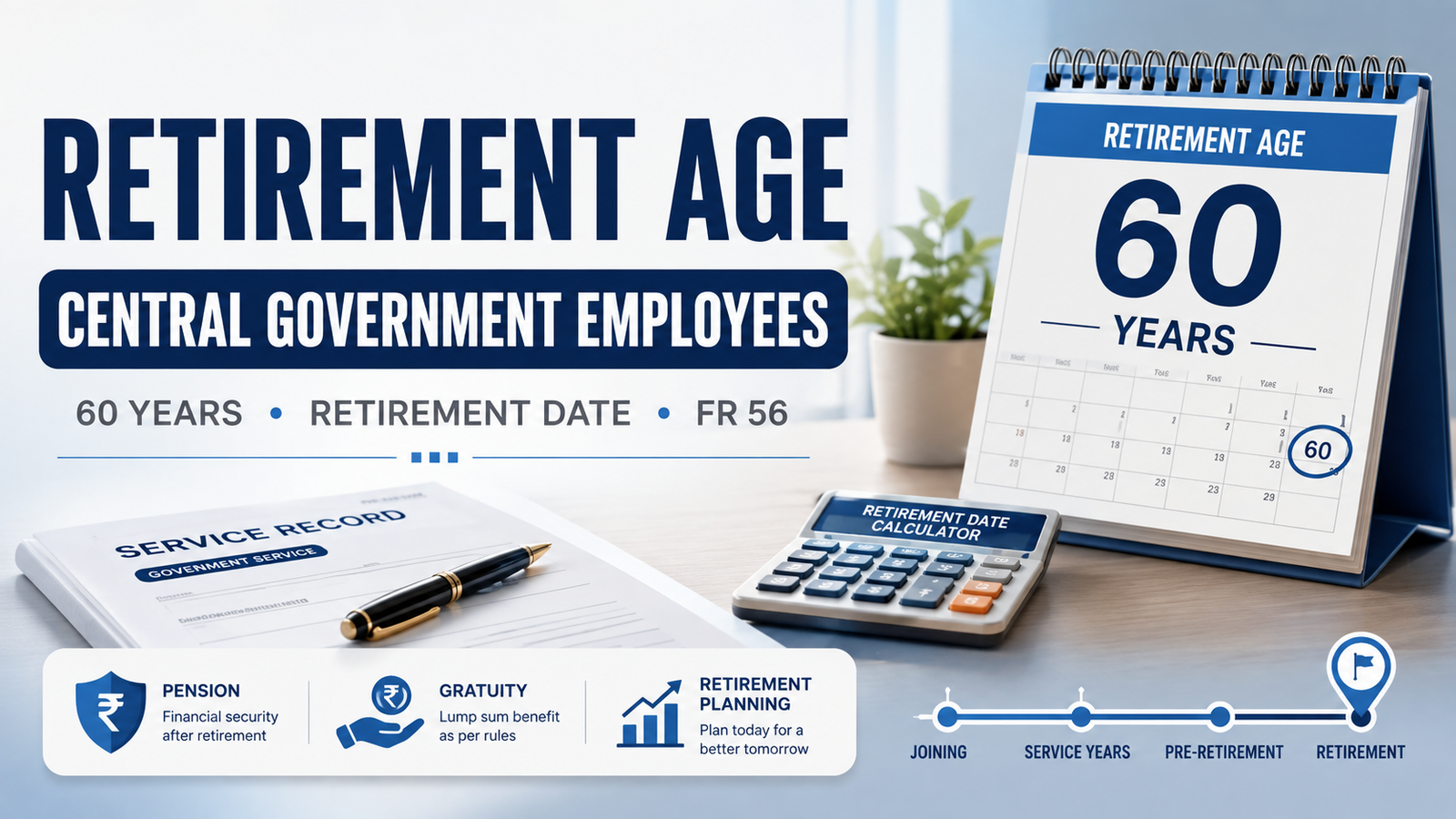 Retirement Age for Central Government Employees
